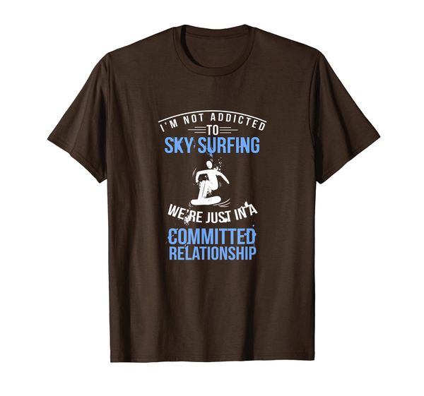 

cool funny addicted sky surfing committed relationship t-shirt, White;black