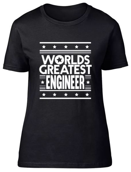 

worlds greatest engineer fitted womens ladies t shirt, White;black