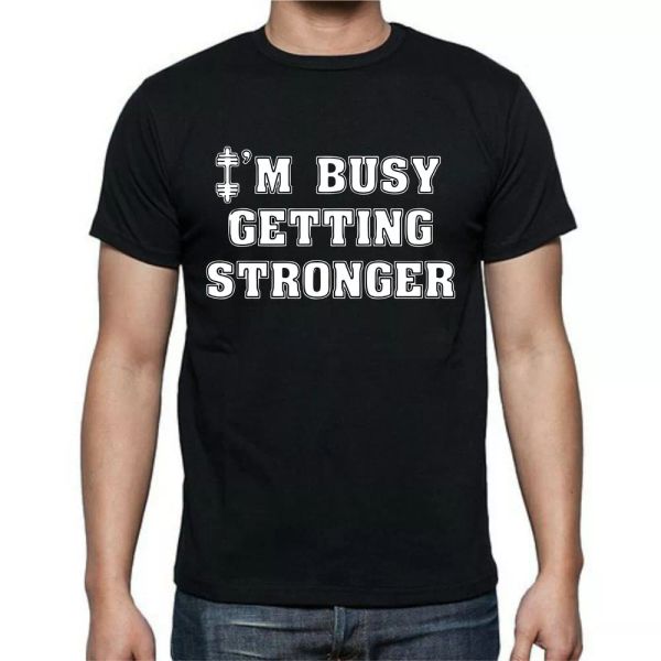 

im busy getting stronger weights lift muscle work out t shirt tee, White;black