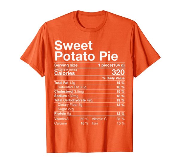 

sweet potato pie nutritional facts thanksgiving turkey day t-shirt, White;black