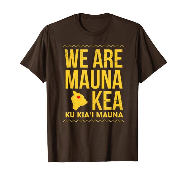 

we are mauna kea funny t-shirt, White;black