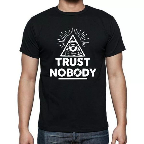 

Illuminati Trust Nobody Eye Triangle Secret Pyramid Inspiration T shirt Tee, White;black