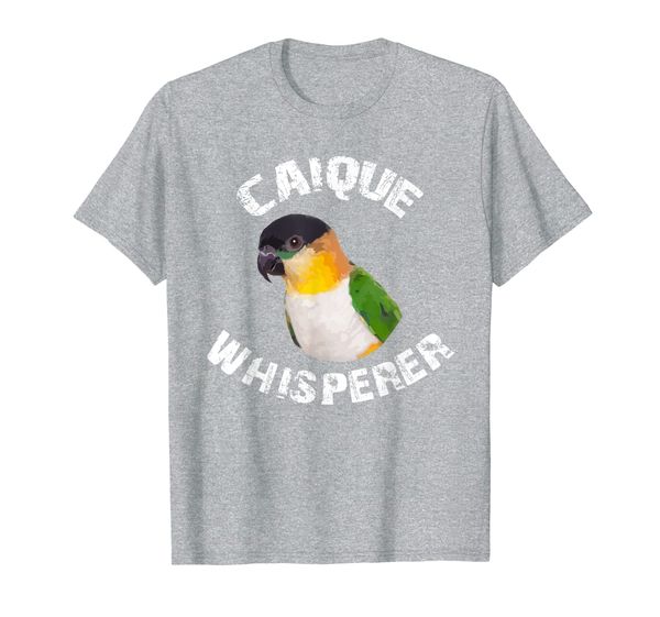 

Funny Caique Whisperer Parrot Bird Apparels T-Shirt, Mainly pictures