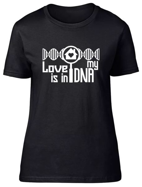 

love is in my dna fitted womens ladies t shirt, White;black