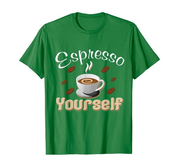 

Espresso Yourself with Coffee Cup T-Shirt, Mainly pictures