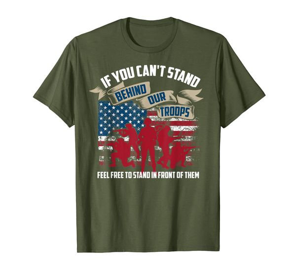 

Cool If You Can't Stand Behind Our Troops Shirt America Gift, Mainly pictures