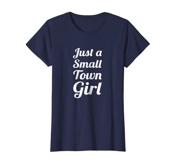 

womens just a small town girl shirt, White;black