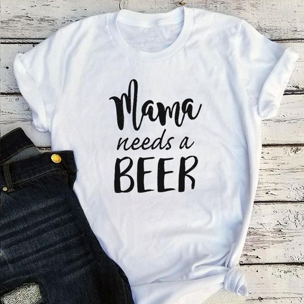 

women's t-shirt mama needs a beer shirt mom life tee 2021 funny drinking vintage women kawaii print o-neck, White
