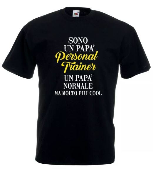 

t-shirt shirt j2131 are a dad personal trainer a dad normal but very, White;black