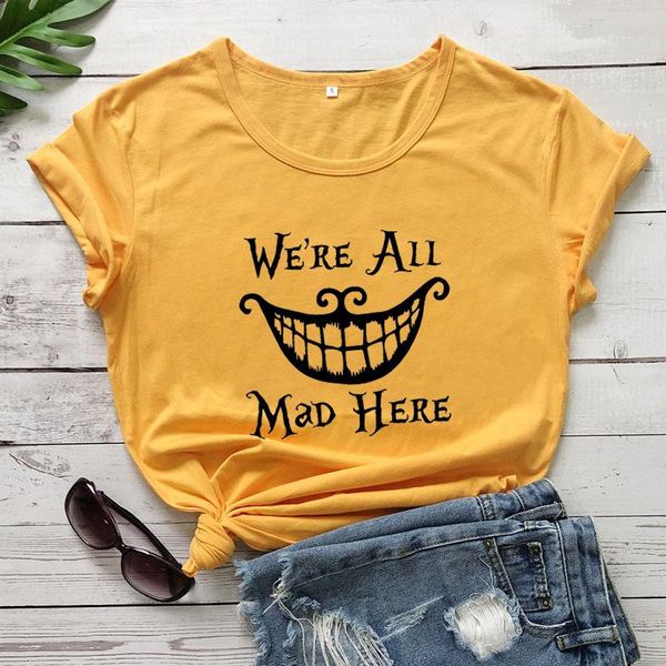 

women's t-shirt we're all mad here world shirt arrival women summer funny casual 100%cotton r409, White