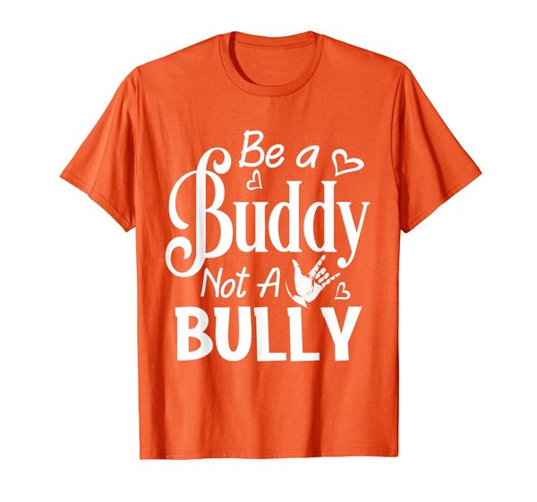 

be a buddy not a bully unity day orange t-shirt, White;black