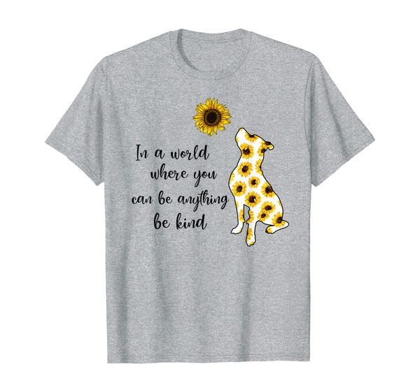 

a world where you can be anything be kind dog sunflower t-shirt, White;black