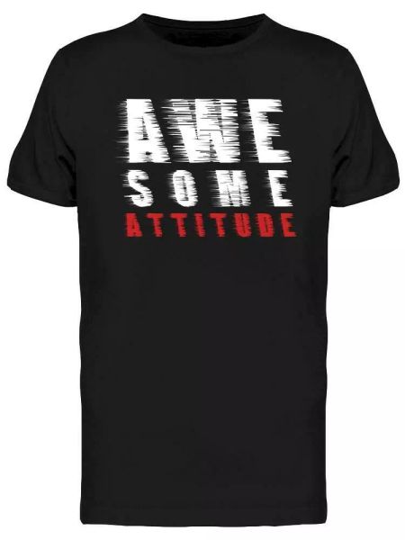 

Awesome Attitude Tee Men's -Image by Shutterstock, White;black