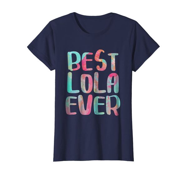 

womens lola ever t-shirt mother's day gift shirt, White;black