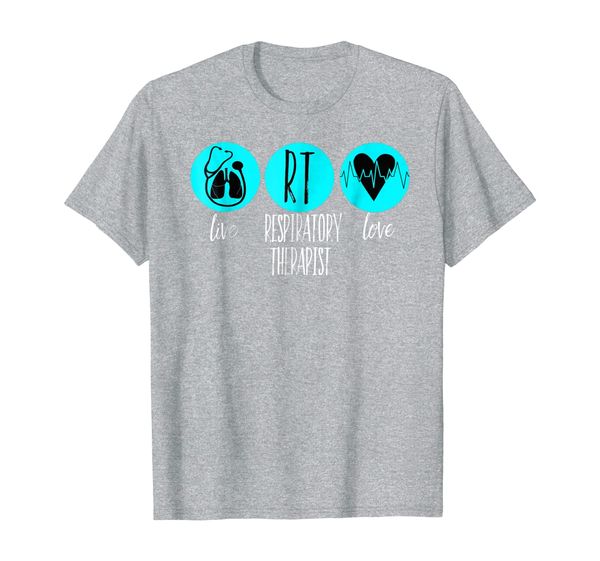 

respiratory therapist rt care week live and love t-shirts, White;black