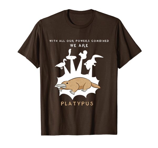 

with our powers combined we are platypus - funny t-shirt, White;black