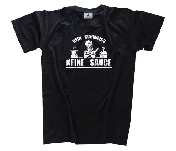 

ningÃºn schweiss-keine sauce cocinar cocina camiseta s-xxxl, White;black