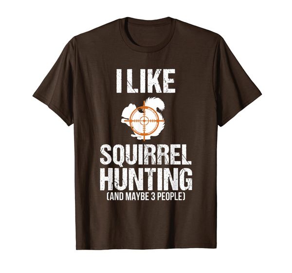 

squirrel hunting season funny maybe 3 people hunter gift t-shirt, White;black