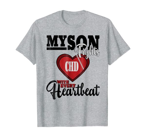 

chd t-shirt for parents, son fights with every heartbeat, White;black