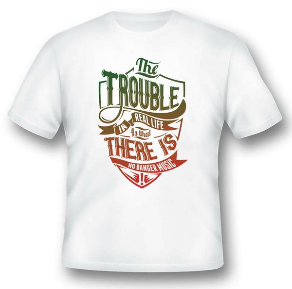 

danger music trouble black or white tee shirt, White;black