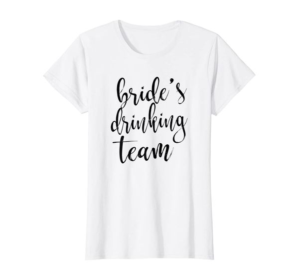 

womens brides drinking team t-shirt, White;black