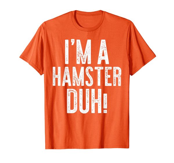 

i'm a hamster duh t-shirt costume gift shirt t-shirt, White;black