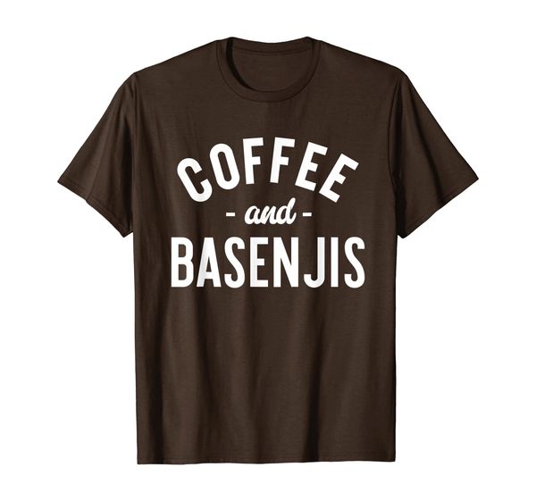 

Coffee And Basenjis - Funny Basenji Dog Saying T-shirt, Mainly pictures