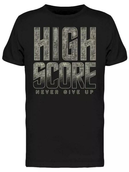 

High Score, Never Give Up Tee Men's -Image by Shutterstock, White;black