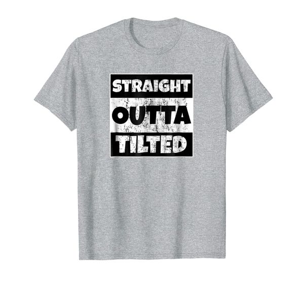 

EPIC Gamer Shirts - Straight Outta Tilted Tee Shirt, Mainly pictures