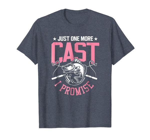 

fishing t-shirt just one more cast i promise gift shirt, White;black