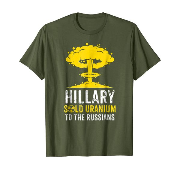 

Hillary Sold Uranium To Russia Pro-Trump T-Shirt Men Women, Mainly pictures