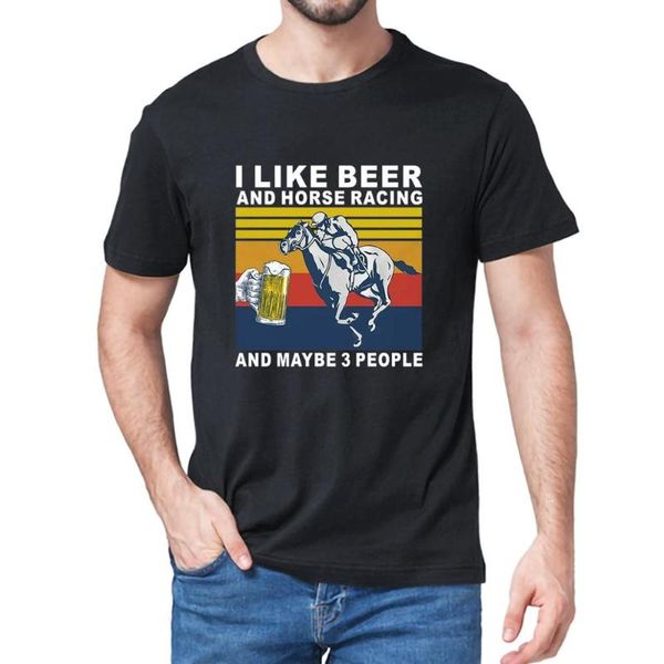 

men's t-shirts hmor tee cotton i like beer and horse racing maybe three vintage men people short women's hose soft t present, White;black