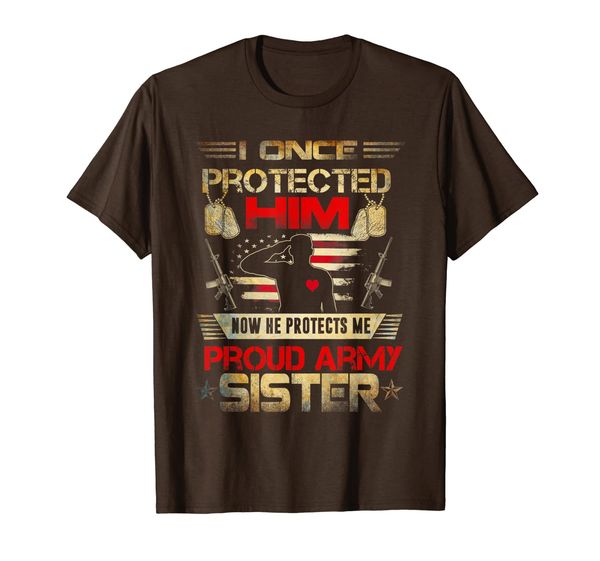 

womens proud army sister gift | i once protected him t-shirt, White;black