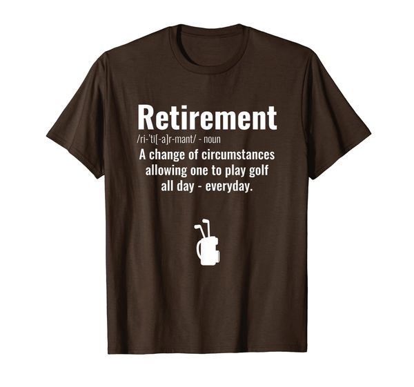 

Funny Retirement Golf Shirt Retired Golfers Xmas Gift Ideas, Mainly pictures