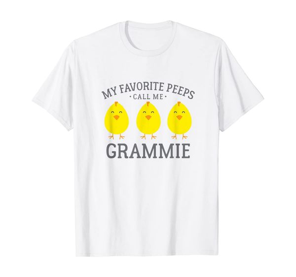 

my favorite peeps call me grammie shirt cute easter gift, White;black