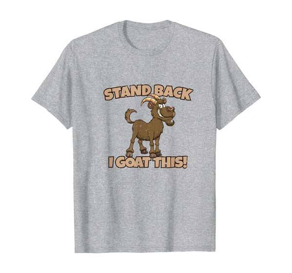 

stand back i goat this backyard goat farmer distressed t-shirt, White;black