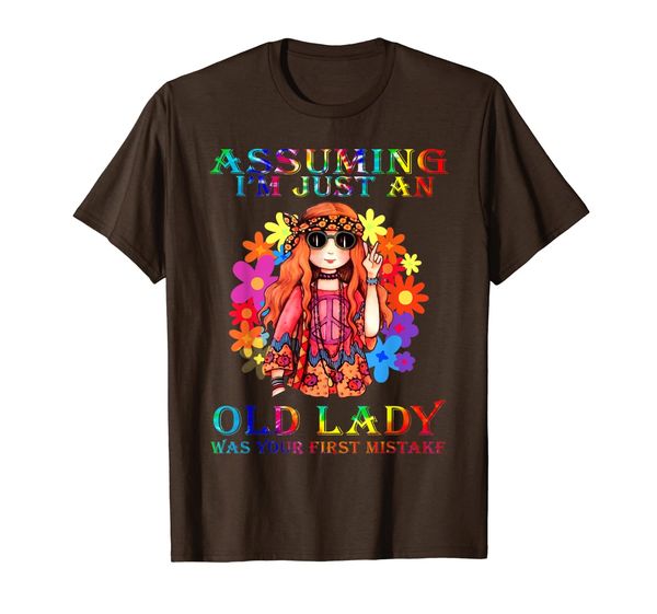 

assuming i'm an old girl was your first mistake t-shirt, White;black