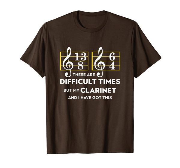

musician gifts clarinet shirt these are difficult times t-shirt, White;black