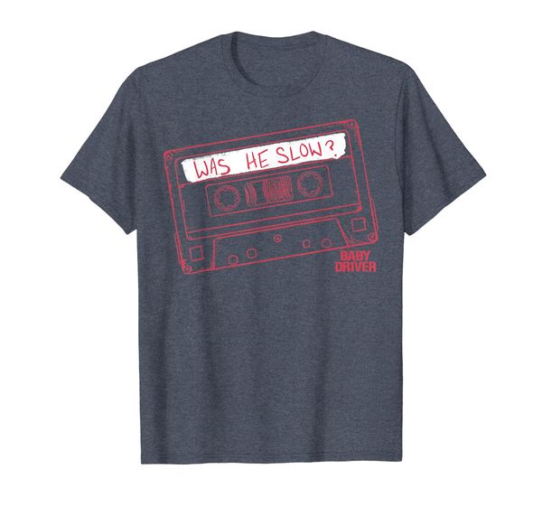 

Baby Driver Was He Slow Mix Tape Line Art Graphic T-Shirt, Mainly pictures