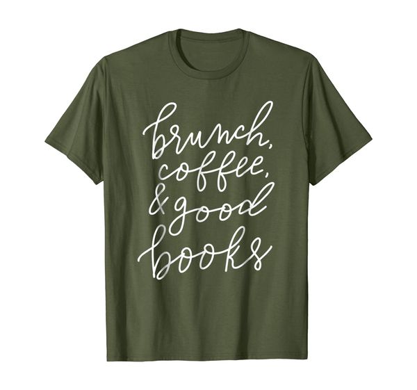 

brunch coffee and good books t-shirt funny reading library, White;black