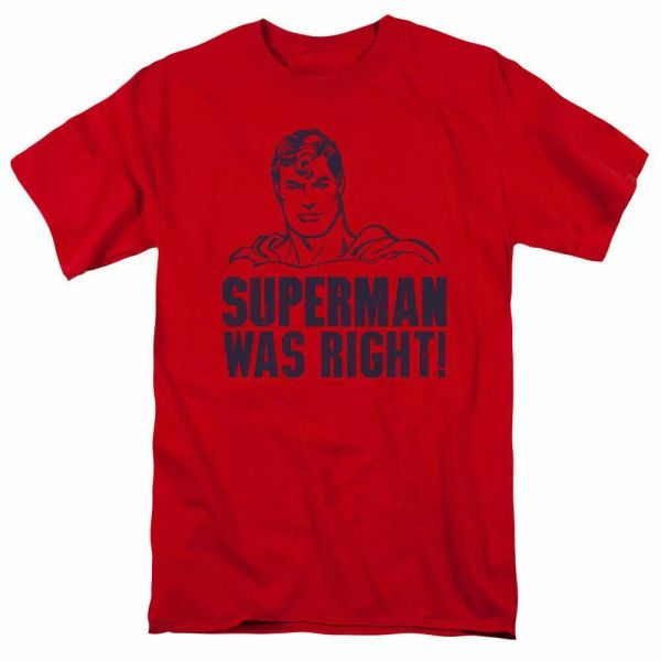 

Superman Was Right T Shirt Mens Licensed Classic DC Comics Tee Red, White;black