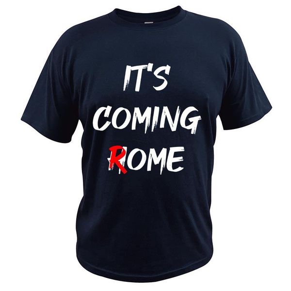 

men's t-shirts it's coming rome not home t shirts men clothing hiphop streetwear graphic tees mens cotton oversized eu size, White;black