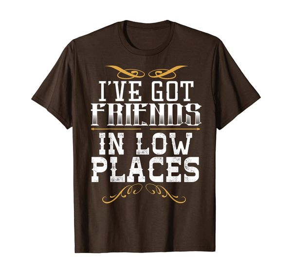 

i've got friends in low places redneck country t-shirt, White;black