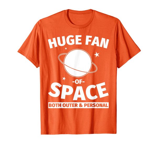 

space lover astronomy funny - huge fan of space t-shirt, White;black