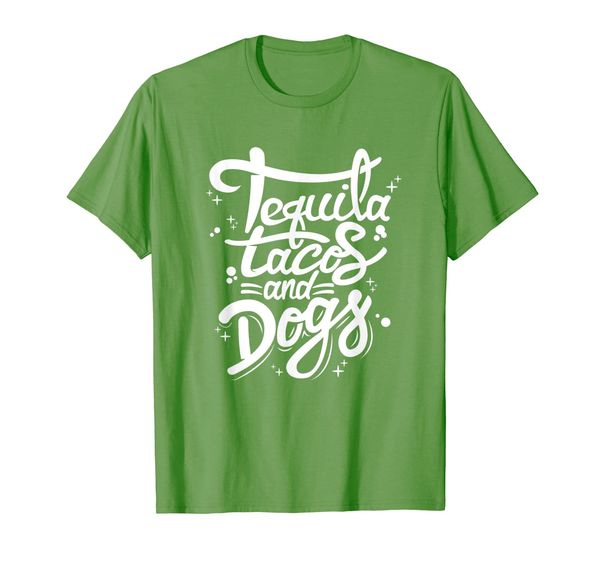 

tequila tacos and dogs funny food drinking pet owner gift t-shirt, White;black