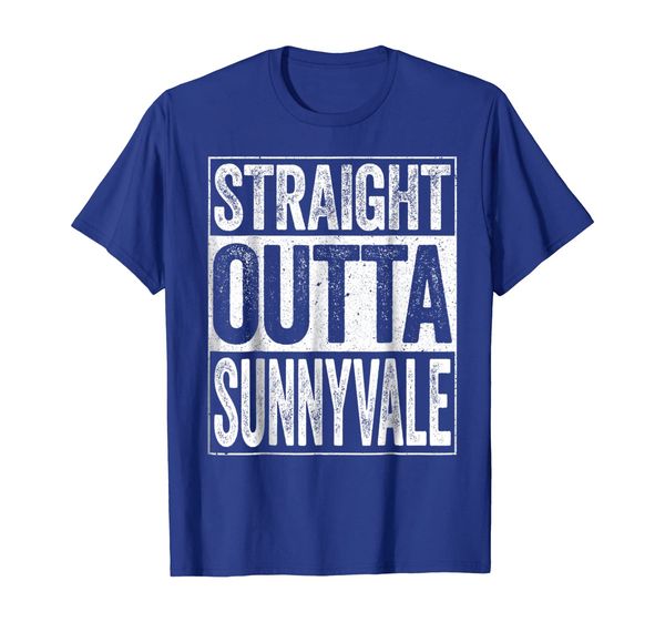 

Straight Outta Sunnyvale T-Shirt California Gift Shirt, Mainly pictures
