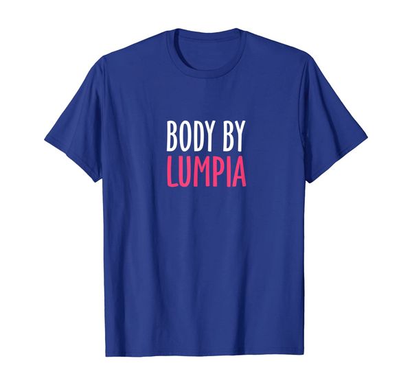 

cool fun body by lumpia tee shirt funny filipino food tshirt, White;black