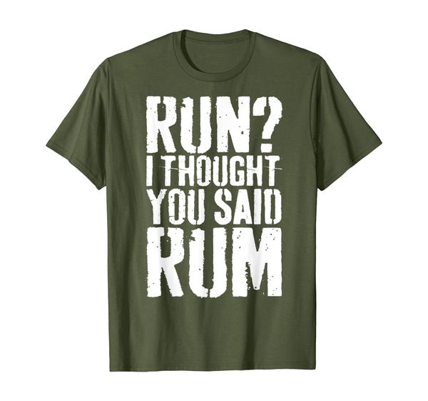 

Run I Thought You Said Rum T-Shirt Drinking Gift Shirt T-Shirt, Mainly pictures