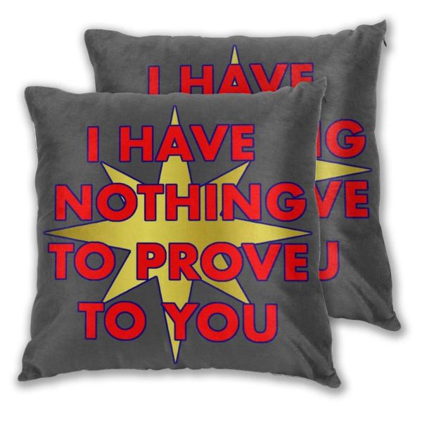 

throw pillows case i have nothing to prove you sofa decorative pillow cushions cover cushion/decorative