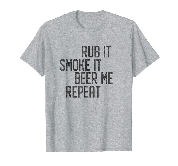 

I Rub My Meat Tshirt BBQ Smoker Grillmaster Beer Me Smoke'em, Mainly pictures